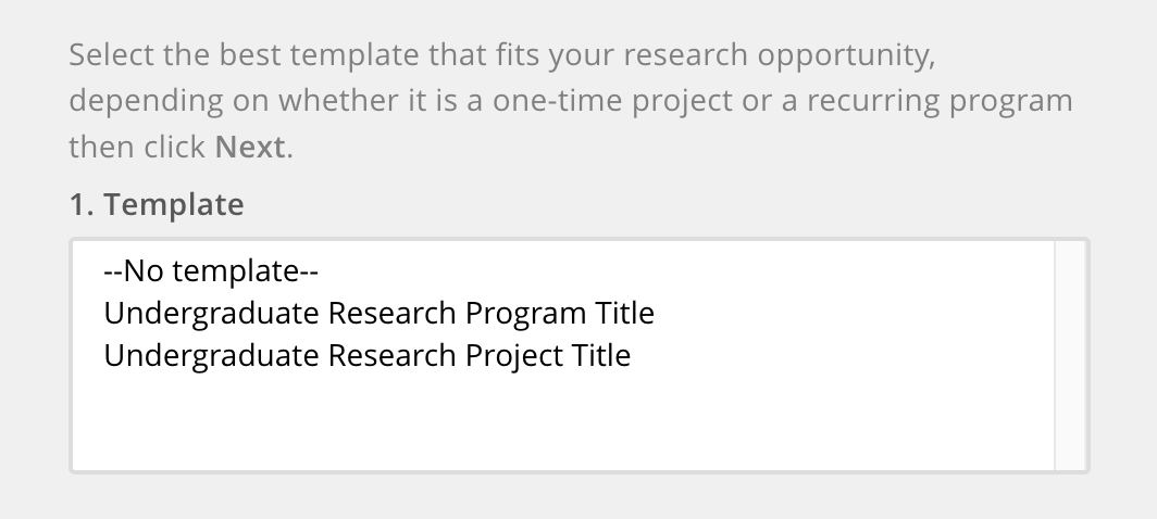 Select a job template page with the text "Select the best template that fits your research opportunity, depending on whether it is a one-time project or a recurring program then click Next."