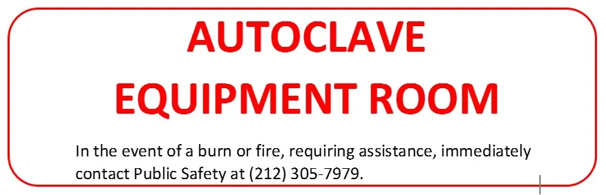 Autoclave equipment room label with contact information